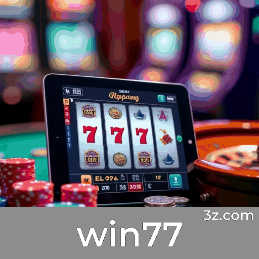 win77 Social Casino: Interação Real e Entretenimento